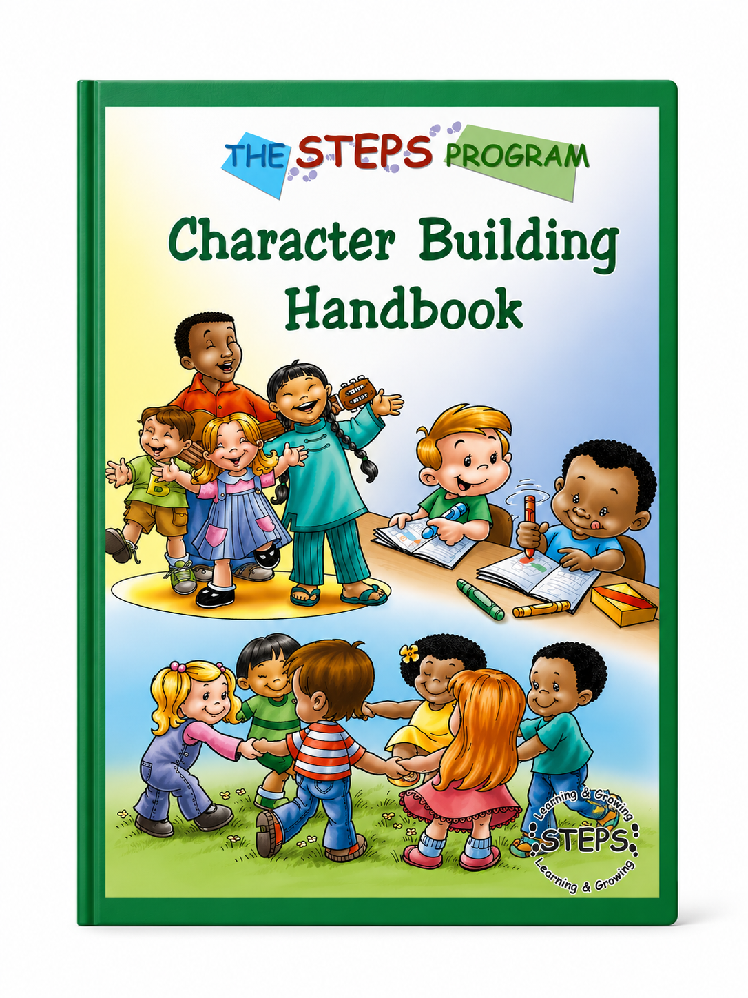 THE STEPS PROGRAM CHARACTER BUILDING SERIES