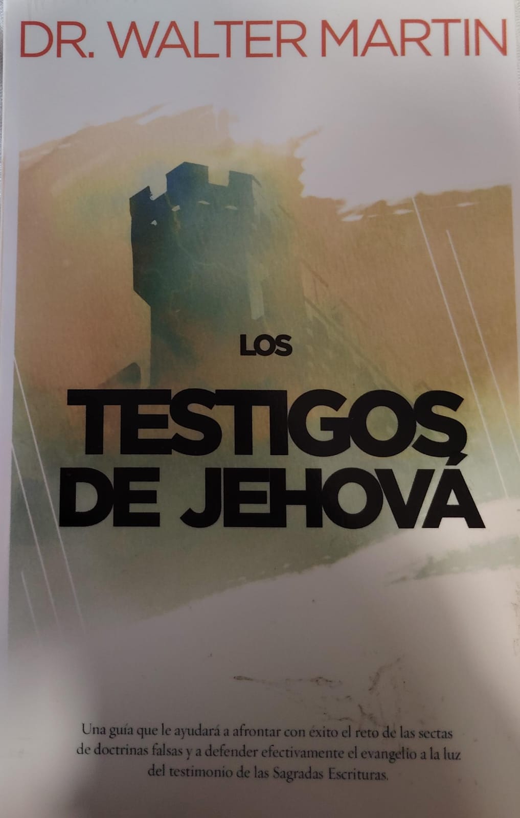 LOS TESTIGOS DE JEHOVA