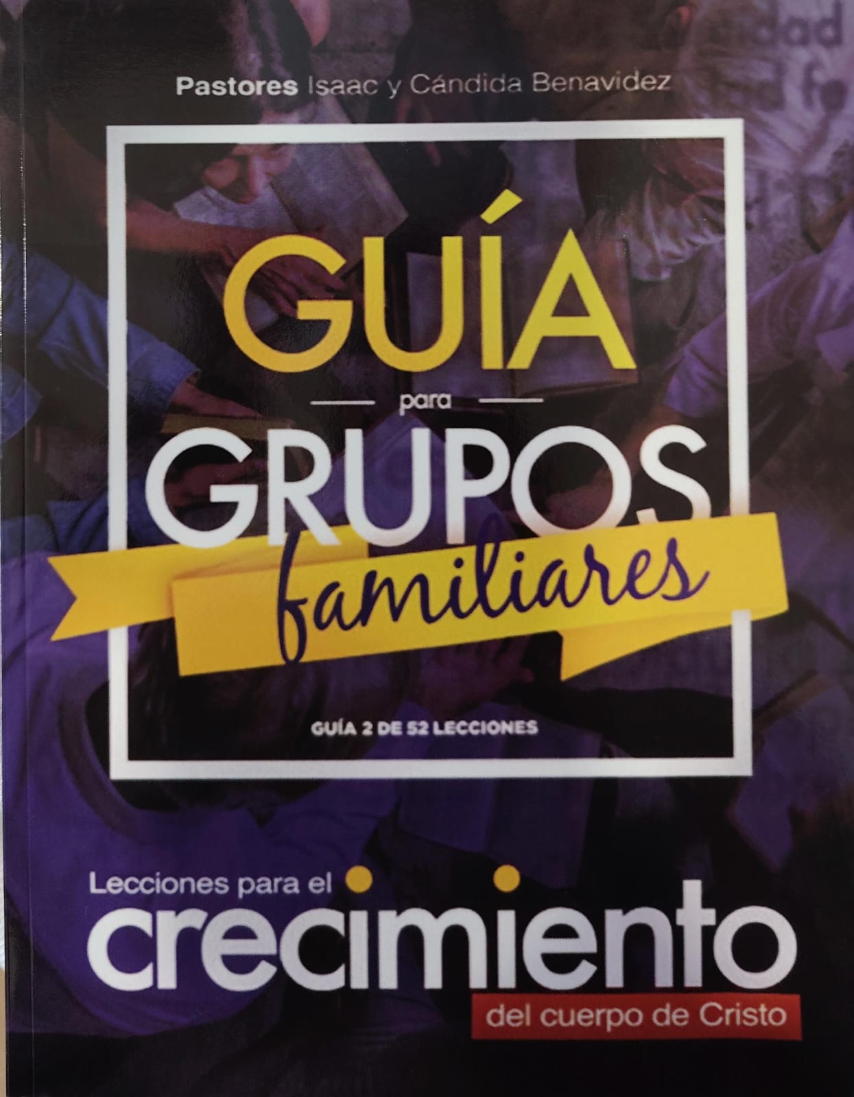GUIA PARA GRUPOS FAMILIARES - GUIA 2