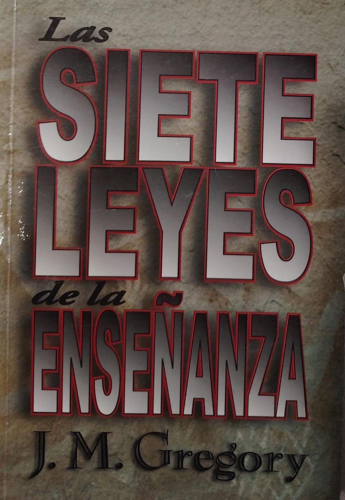LAS SIETE LEYES DE LA ENSEÑANZA