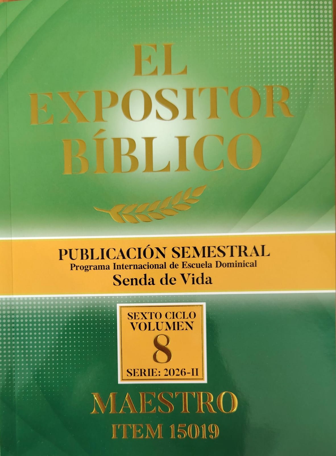 PUBLICACION SEMESTRAL - SEXTO CICLO VOLUMEN 8 SERIE 2026-II