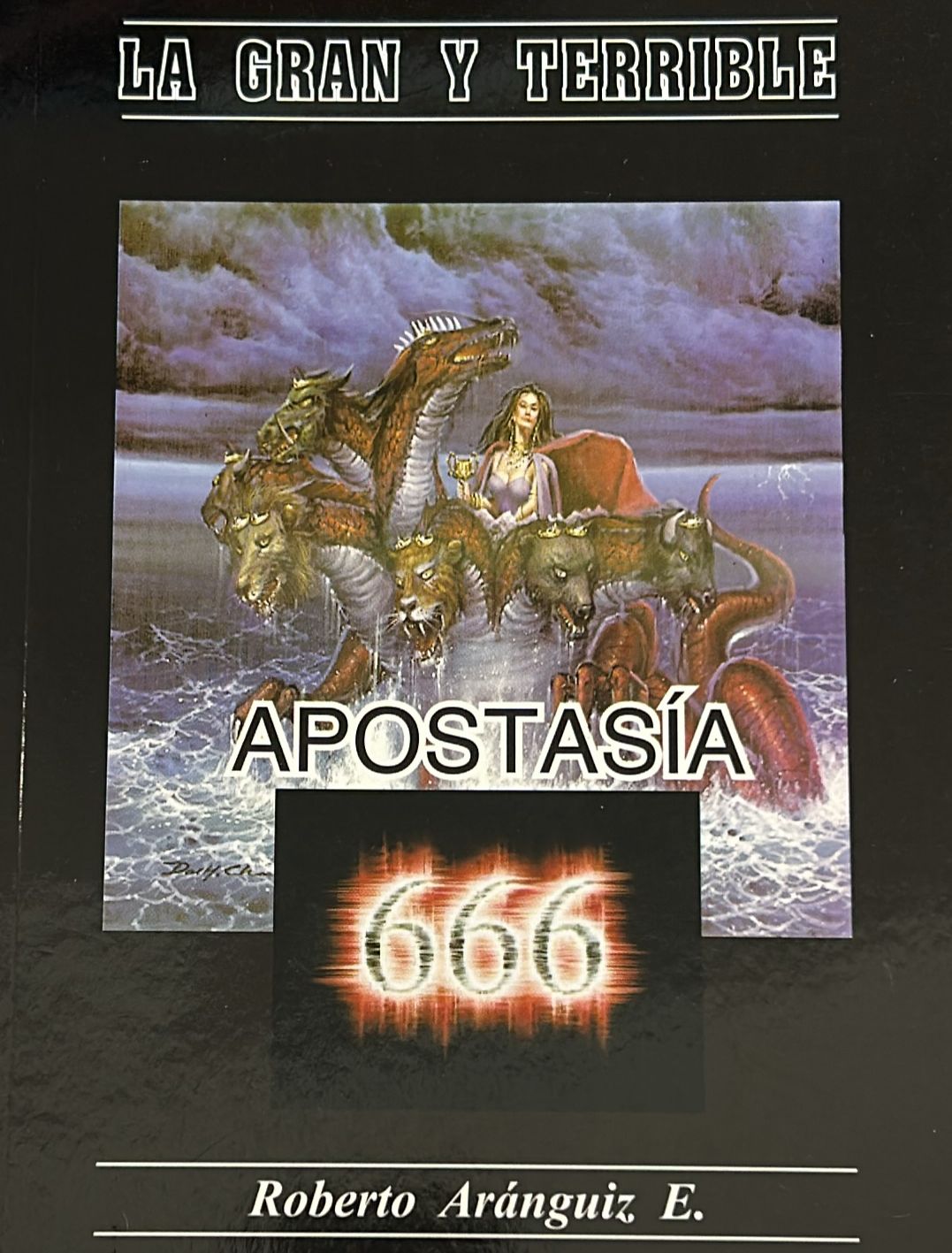 LA GRAN Y TERRIBLE APOSTASI