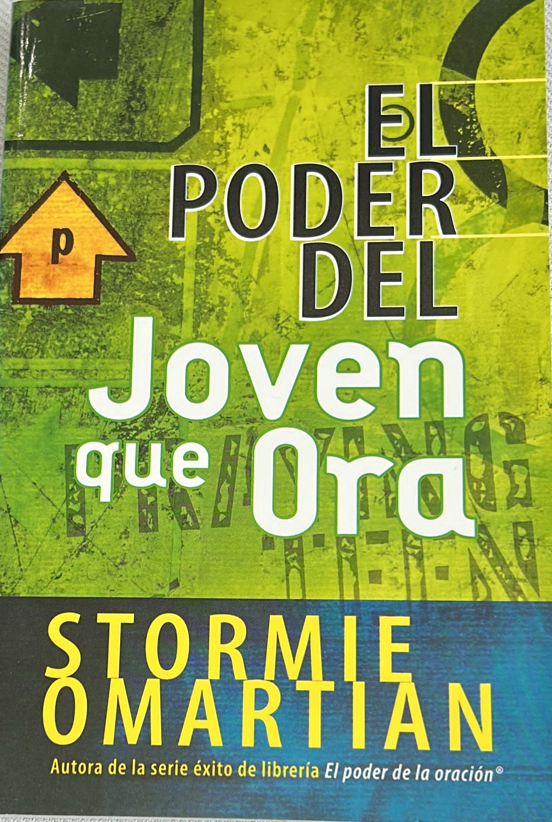 EL PODER DEL JOVEN QUE ORA
