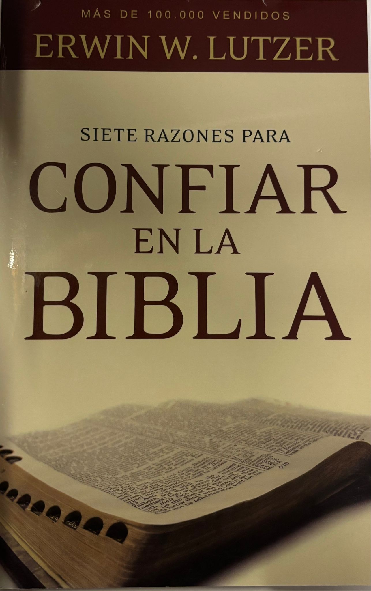SIETE RAZONES PARA CONFIAR EN LA BIBLIA