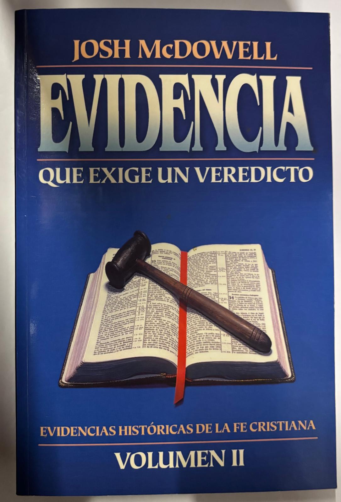 EVIDENCIA - QUE EXIGE UN VEREDICTO
