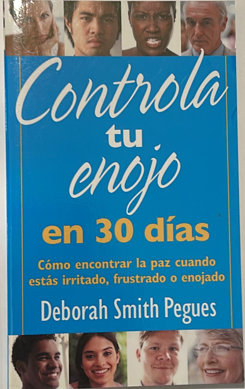 CONTROLA TU ENOJO EN 30 DIAS