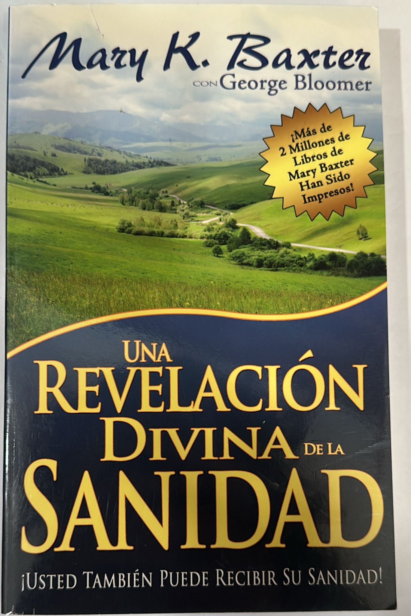 UNA REVELACION DIVINA DE LA SANIDAD(D)