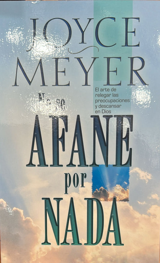 NO SE AFANE POR NADA