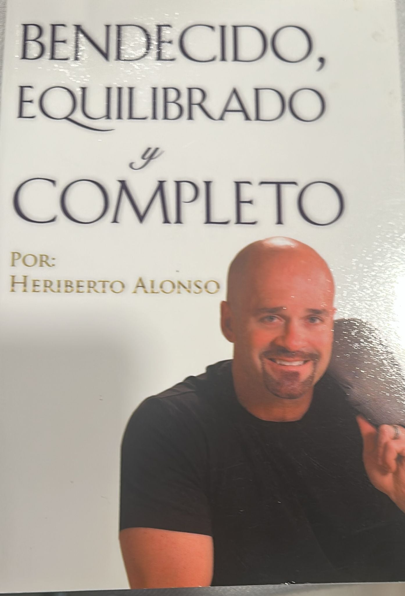 BENDECIDO Y EQUILIBRADO Y COMPLETO