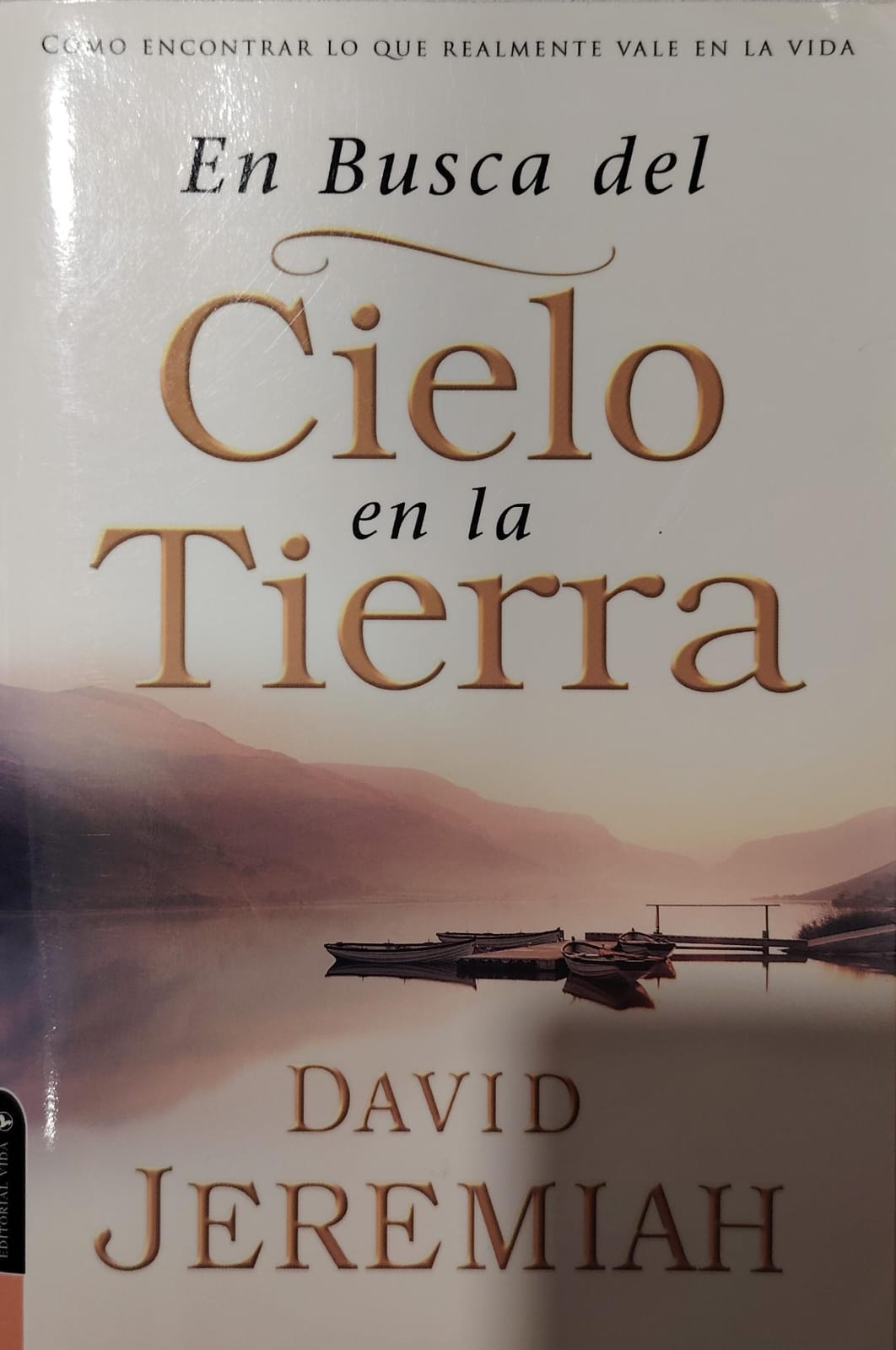 EN BUSCA DEL CIELO EN LA TIERRA