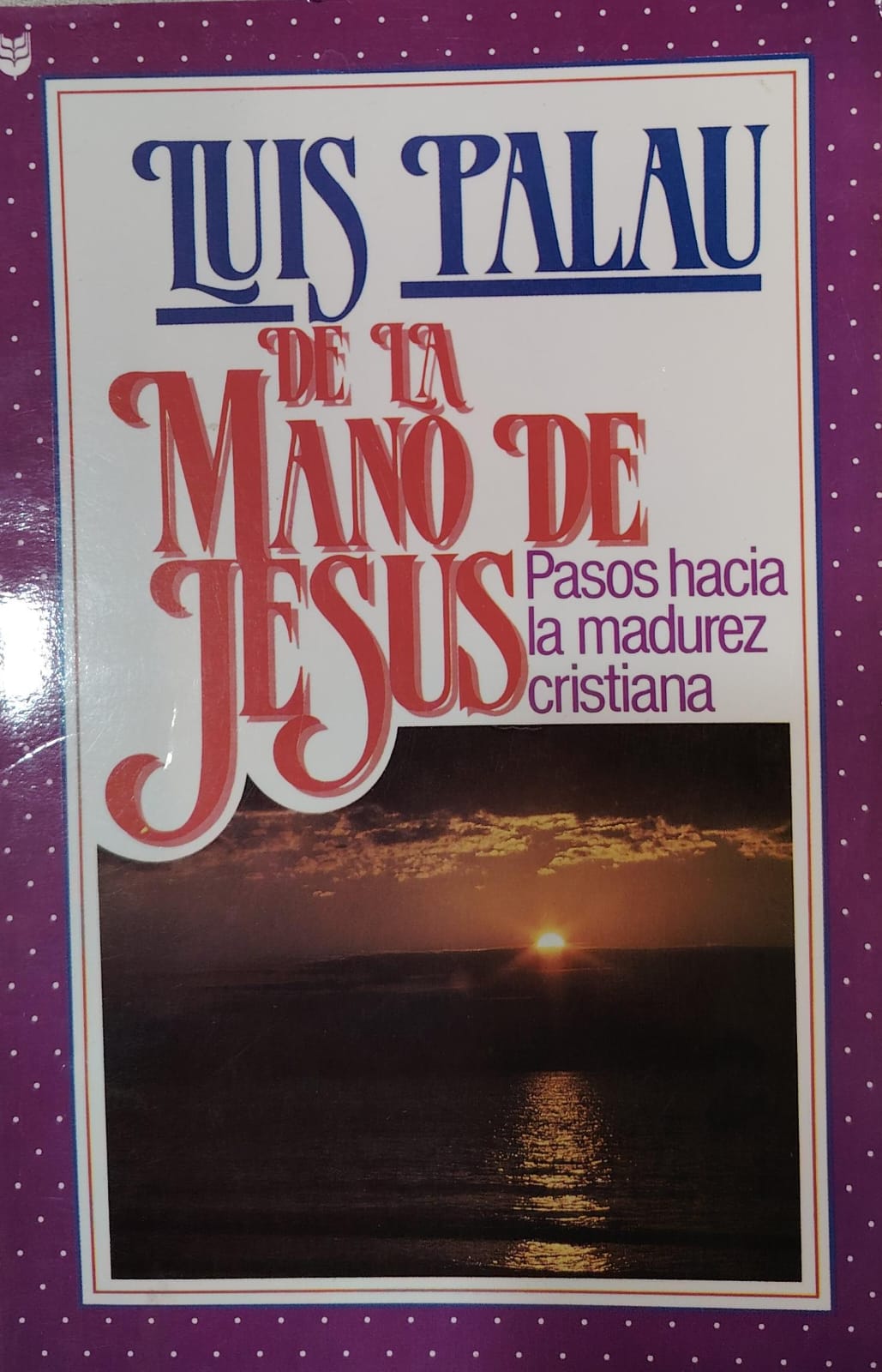 DE LA MANO DE JESUS