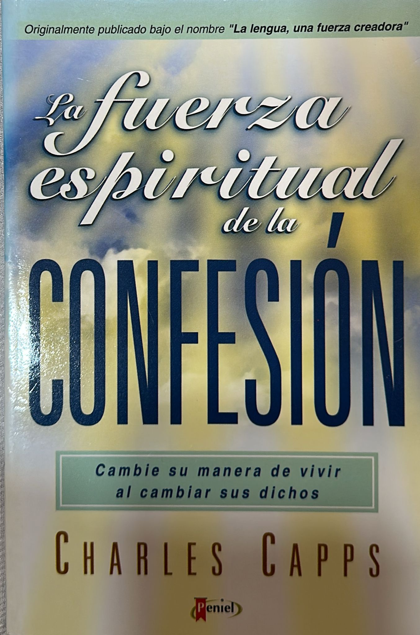 LA FUERZA ESPIRITUAL DE LA CONFESIÓN