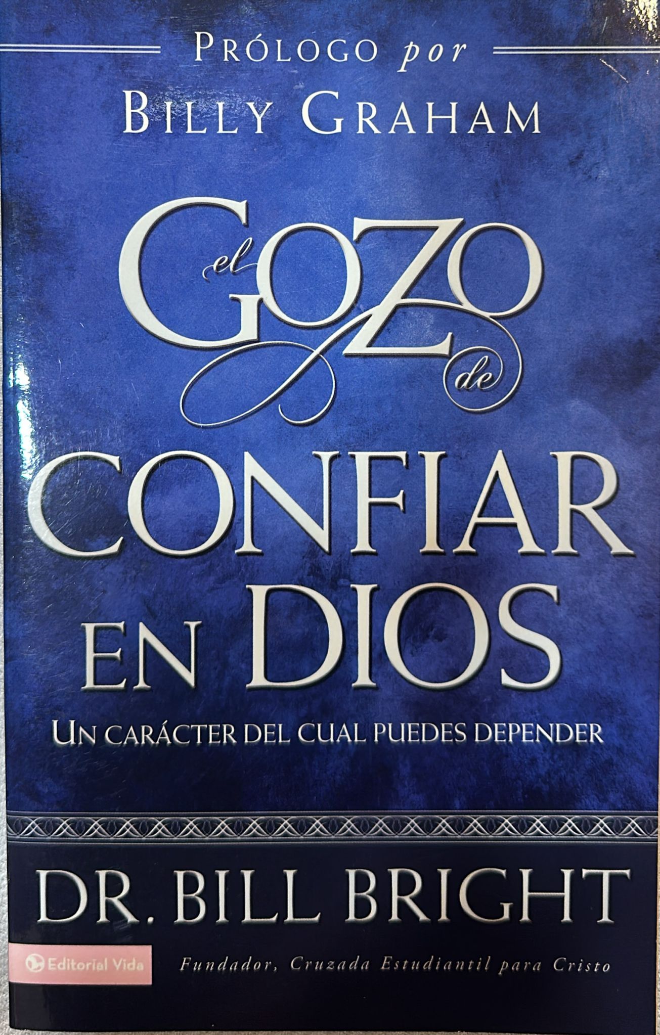 EL GOZO DE CONFIAR EN DIOS