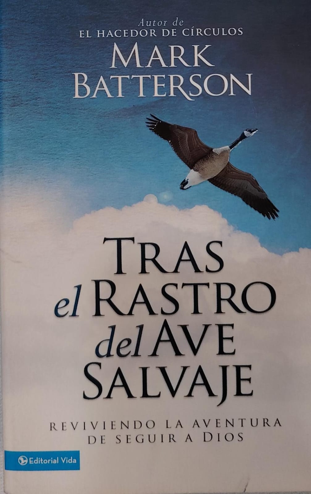 TRAS EL RASTRO DEL AVE SALVAJE