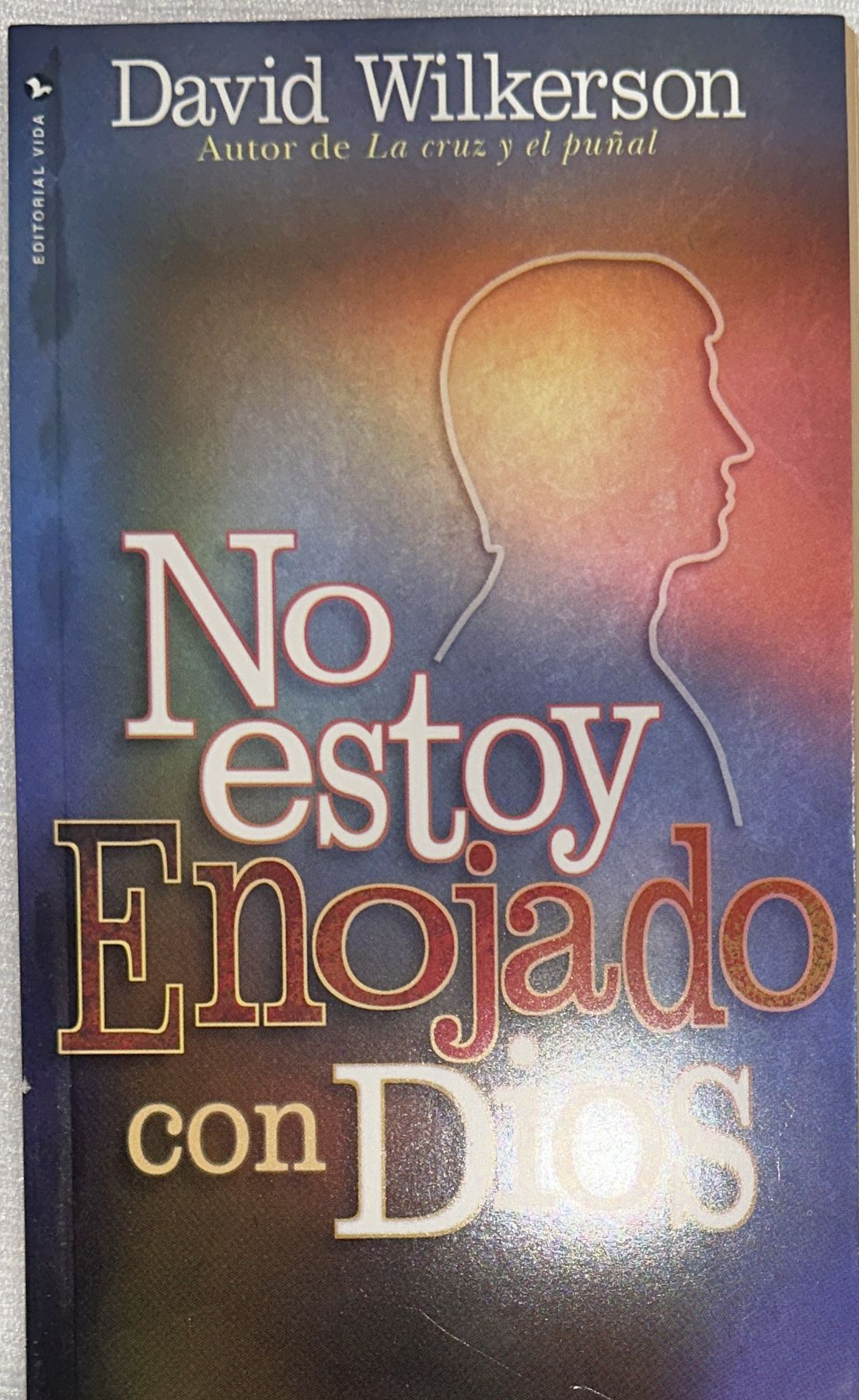 NO ESTOY ENOJADO CON DIOS