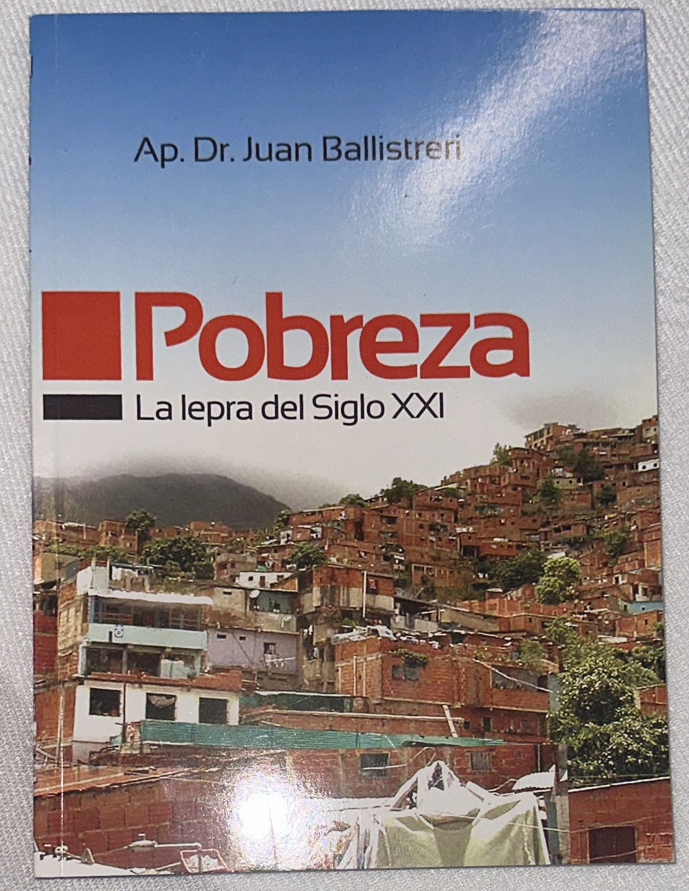 POBREZA - LA LEPRA DEL SIGLO XXI