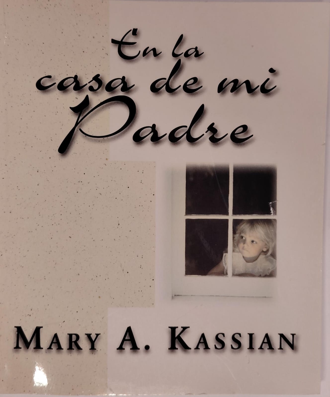 EN LA CASA DE MI PADRE