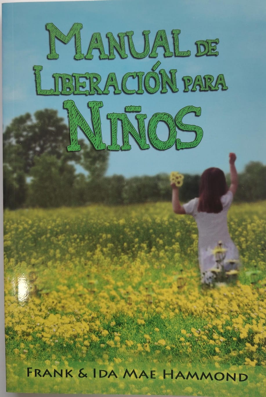 MANUAL DE LIBERACION PARA NIÑOS
