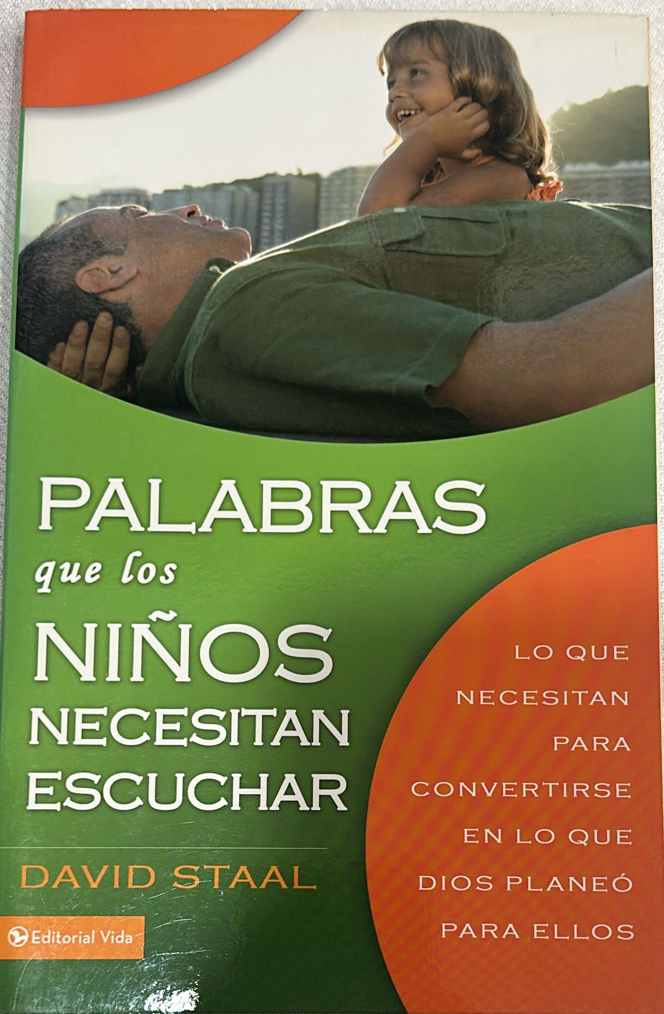 LAS PALABRAS QUE LOS NIÑOS NECESITAN ESCUCHAR