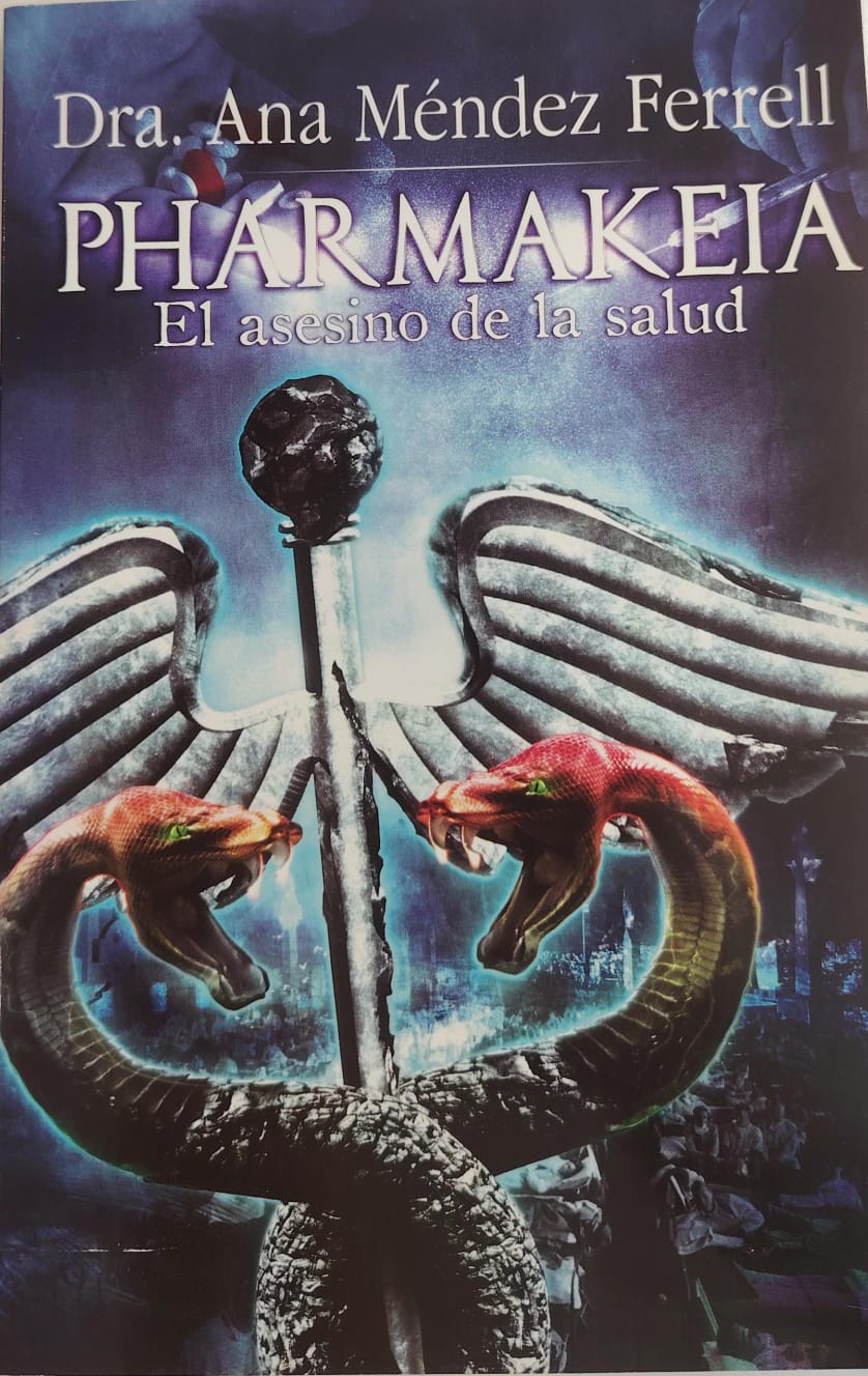 PHARMAKEIA - EL ASESINO DE LA SALUD