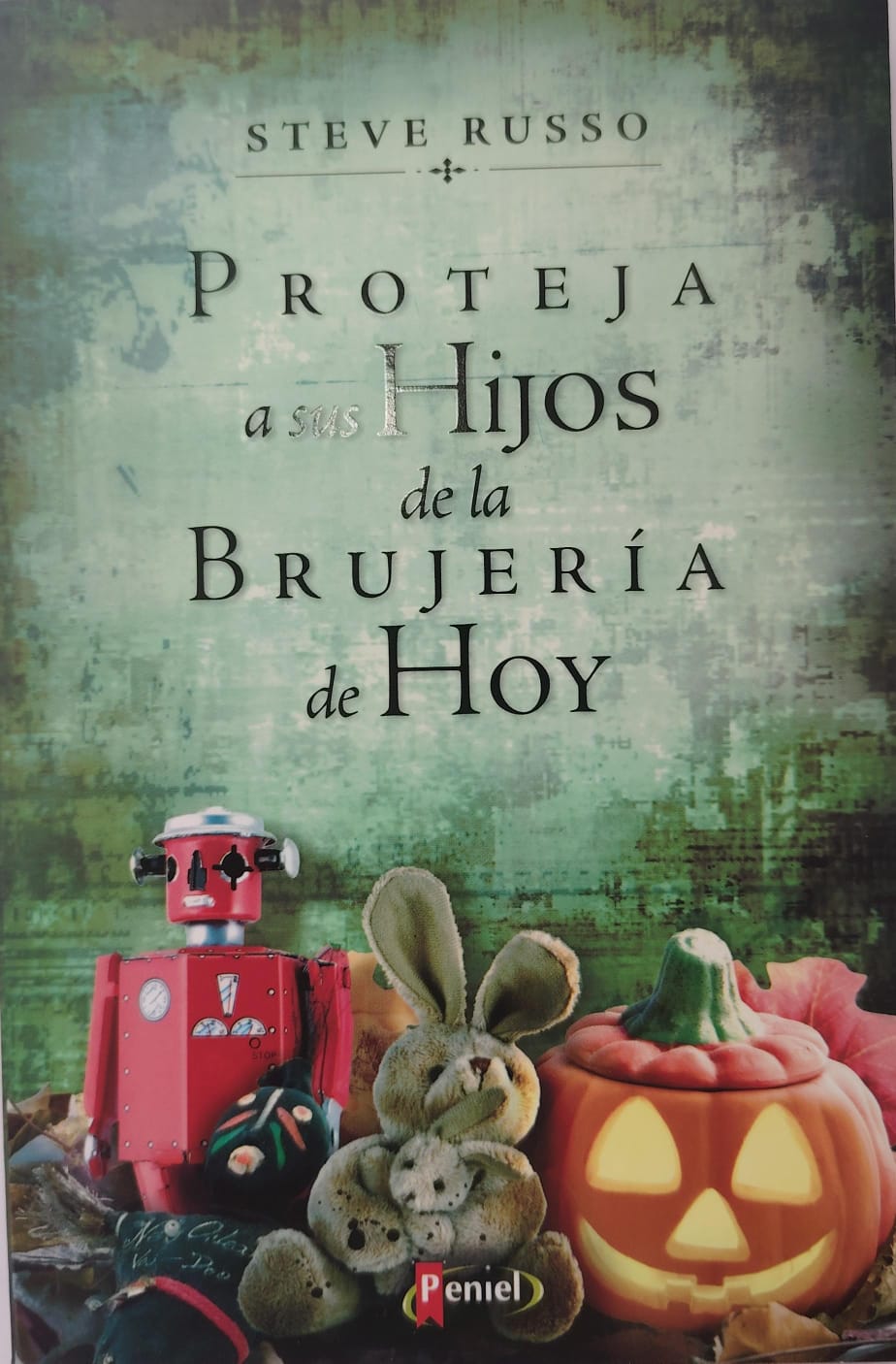 PROTEJA A SUS HIJOS DE LA BRUJERIA DE HOY