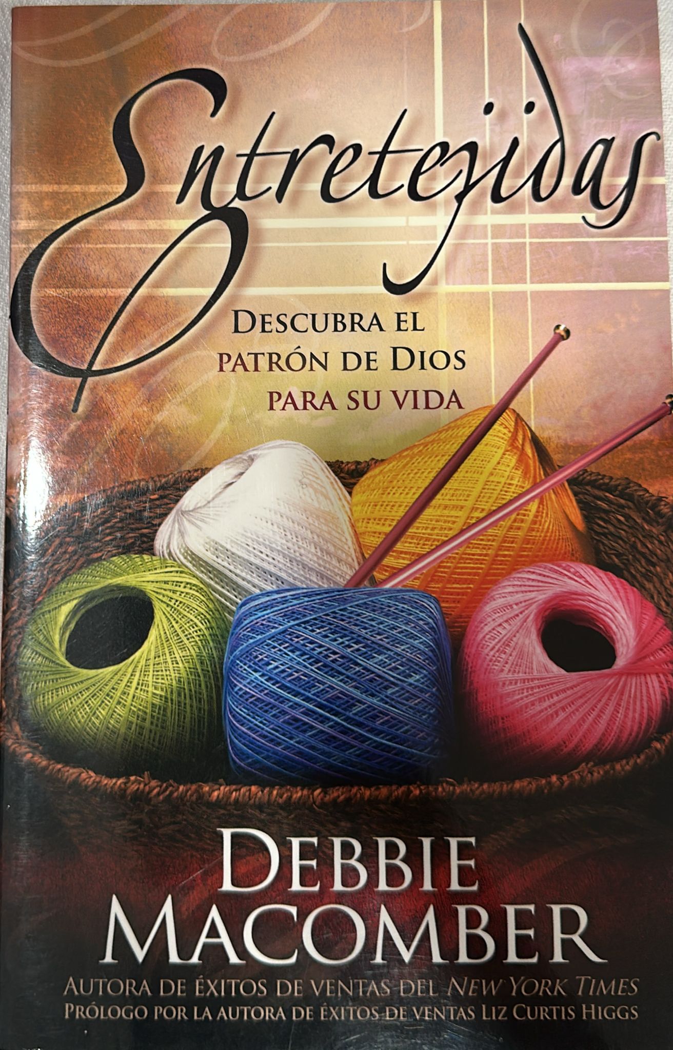 ENTRETEJIDAS - DESCUBRA EL PATRÓN DE DIOS PARA SU VIDA