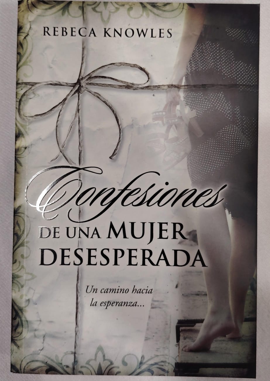 CONFESIONES DE UNA MUJER DESESPERADA