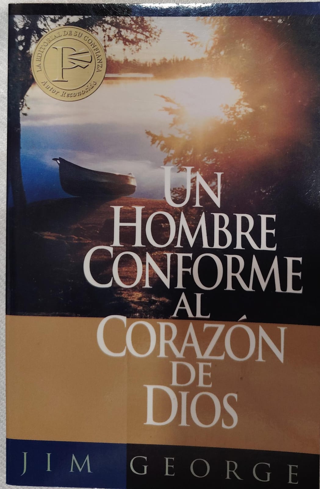 UN HOMBRE CONFORME AL CORAZÓN DE DIOS