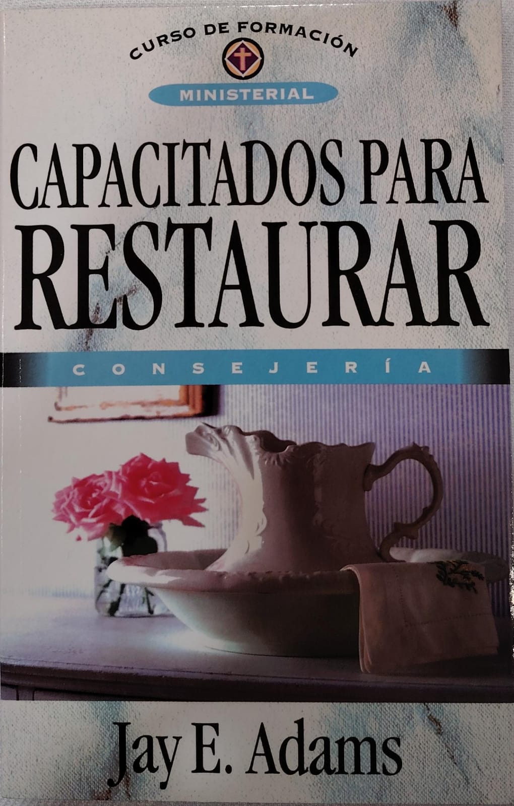 CAPACITADOS PARA RESTAURAR