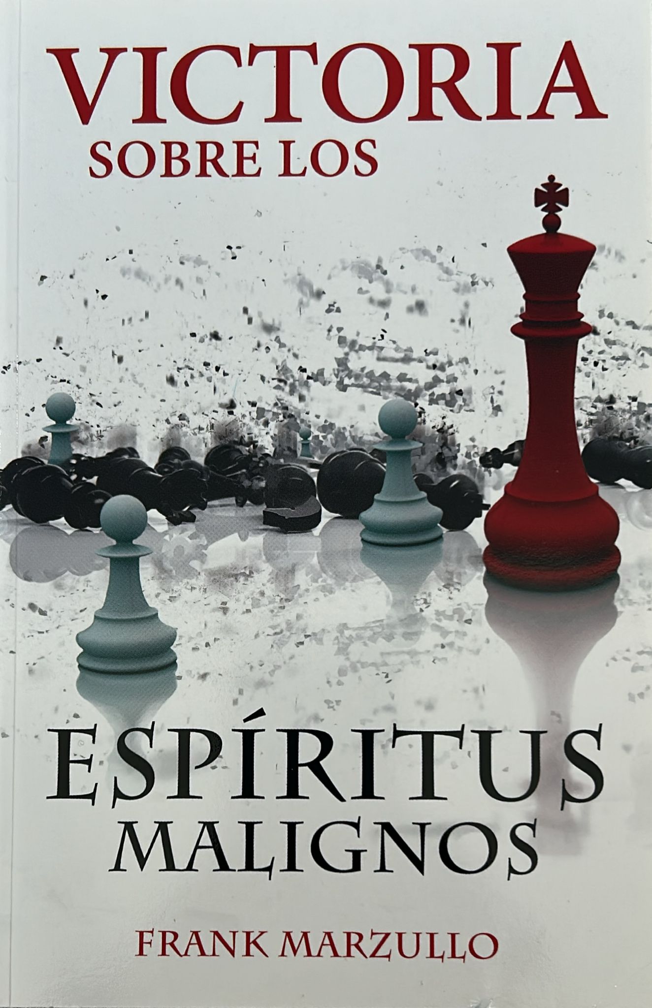 VICTORIA SOBRE LOS ESPIRITUS MALIGNOS