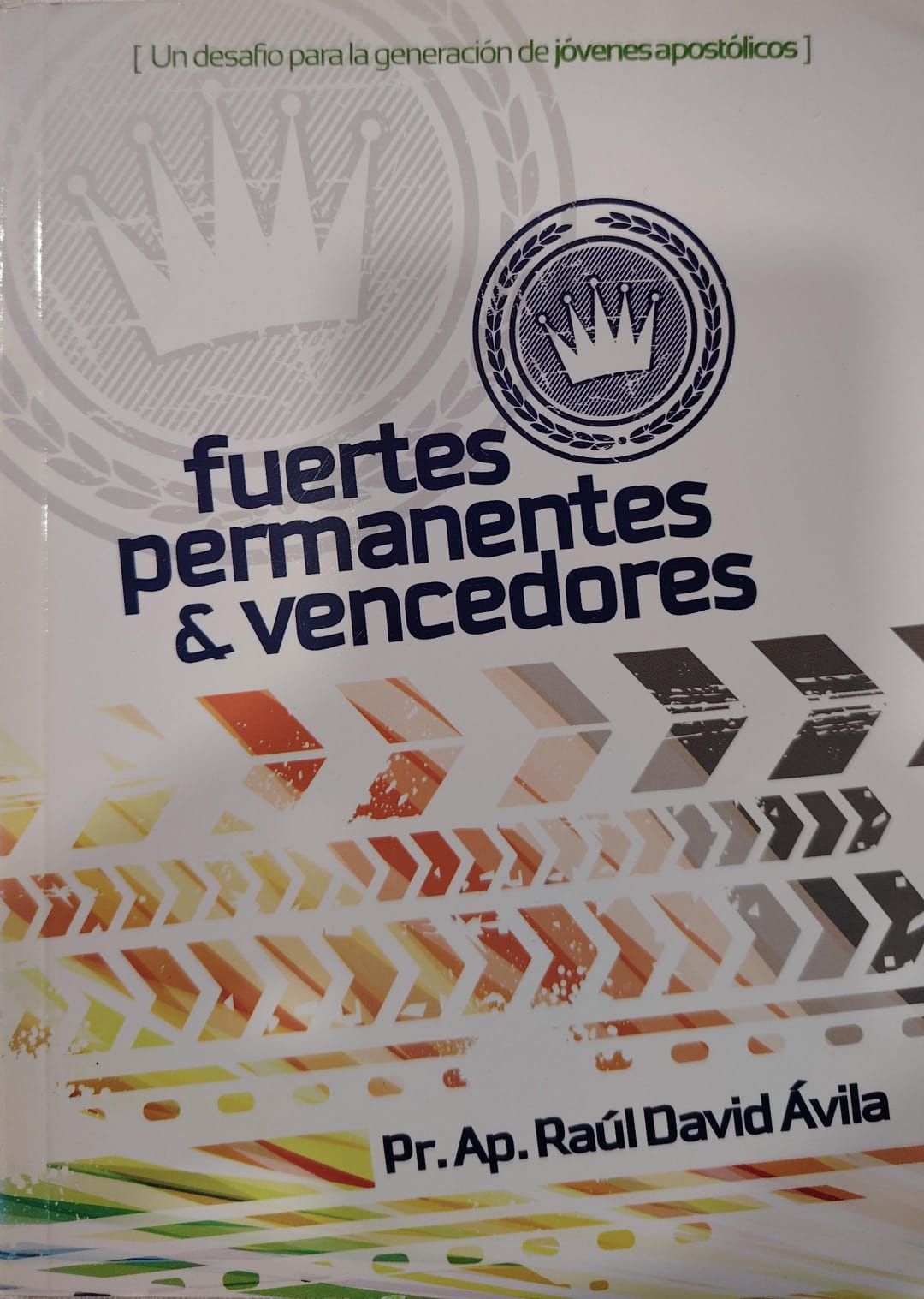 FUERTES PEMANENTES Y VENCEDORES