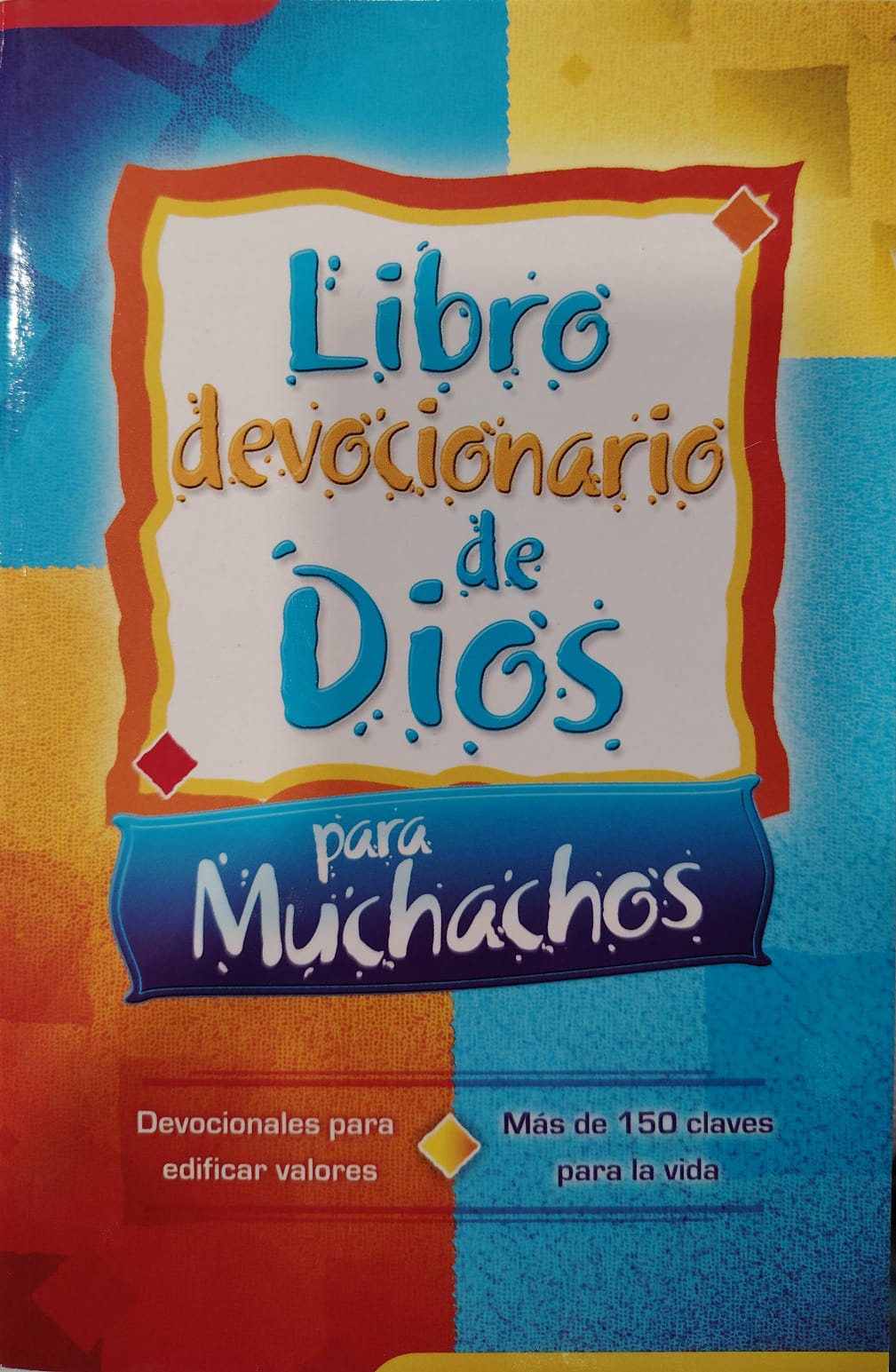 LIBRO DEVOCIONARIO DE DIOS PARA MUCHACHOS (GRANDE)