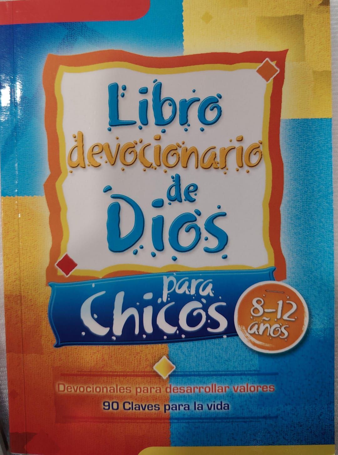 LIBRO DEVOCIONARIO DE DIOS PARA CHICOS