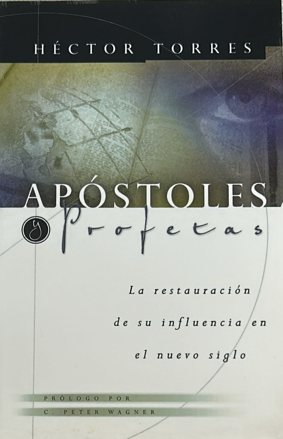 APOSTOLES PROFETAS - LA RESTAURACION DE SU INFLUENCIA EN EL NUEVO SIGLO