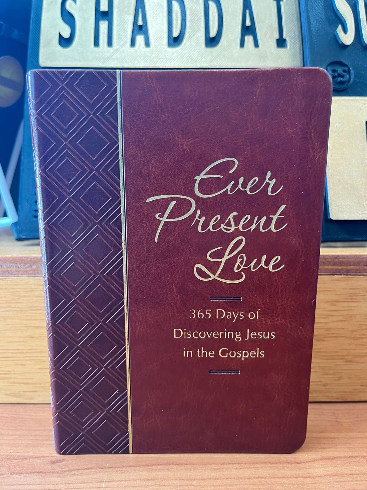 EVER PRESENT LOVE