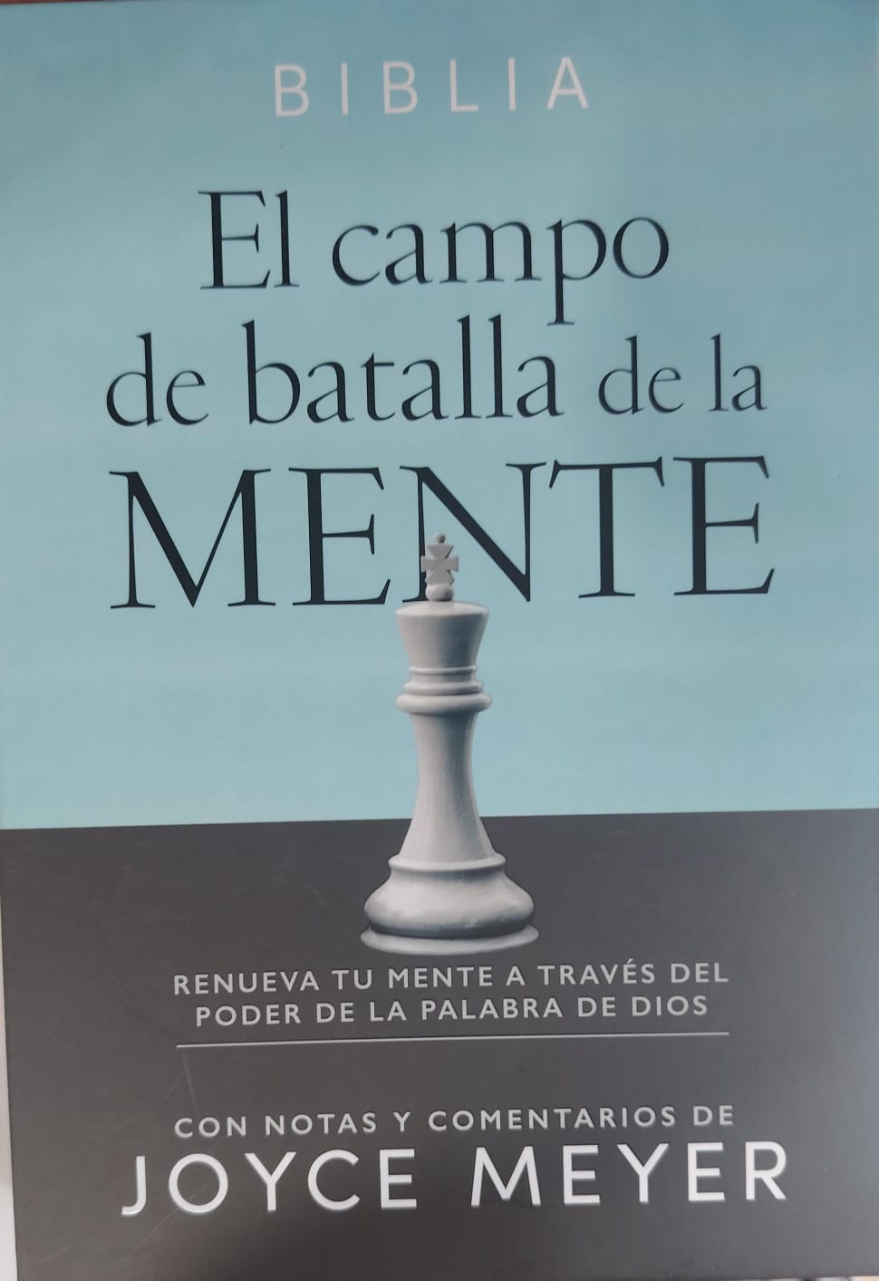 BIBLIA EL CAMPO DE LA BATALLA EN LA MENTE