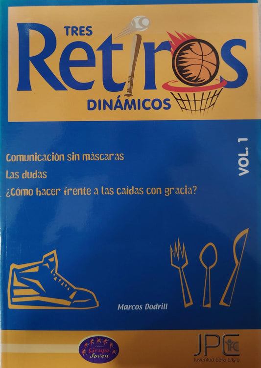 TRES RETIROS DINÁMICOS VOL.1