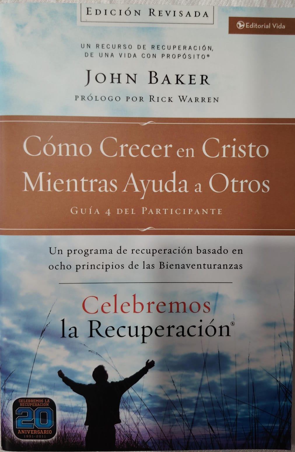 COMO CRECER EN CRISTO MIENTRAS AYUDA A OTROS GUIA 4