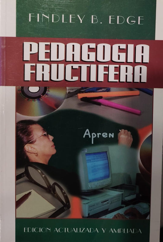 PEDAGOGIA FRUCTIFERA - GUIA PARA ESTUDIO EN GRUPO