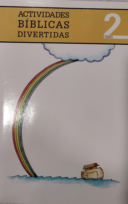ACTIVIDADES BÍBLICAS DIVERTIDAS LIBRO 2