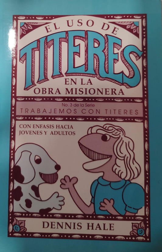 EL USO DE TÍTERES EN LA OBRA MISIONERA N3