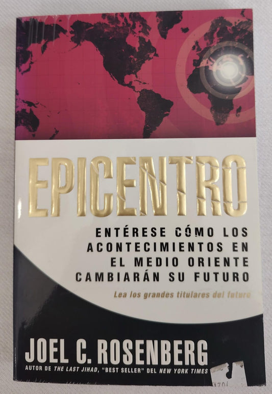 EPICENTRO - ENTERESE COMO LOS ACONTENCIMIENTOS EN EL MEDIO ORIENTE CAMBIARAN SU FUTURO