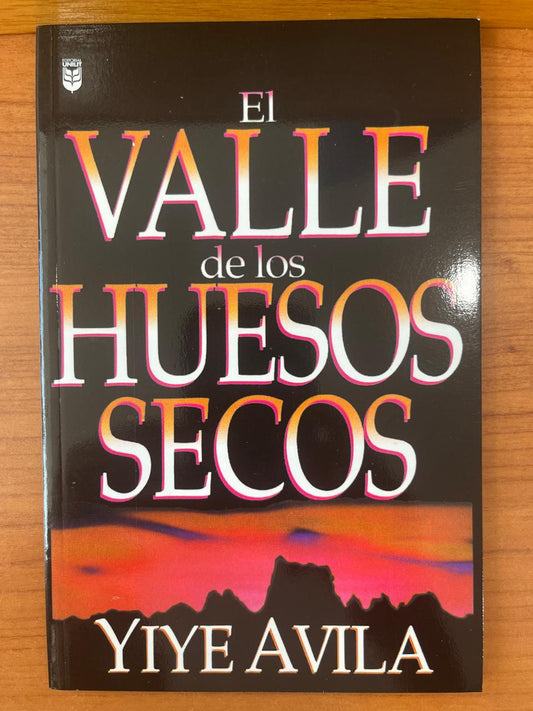 EL VALLE DE LOS HUESOS SECOS