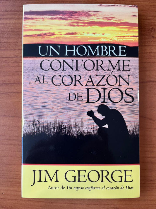 UN HOMBRE CONFORME AL CORAZON DE DIOS-ATARDECER