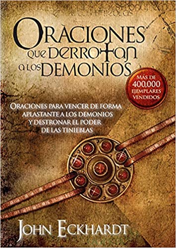 ORACIONES QUE DERROTAN A LOS DEMONIOS
