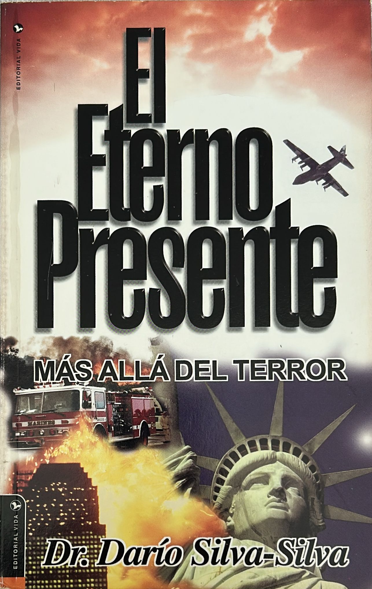 EL ETERNO PRESENTE MAS ALLA DEL TERROR