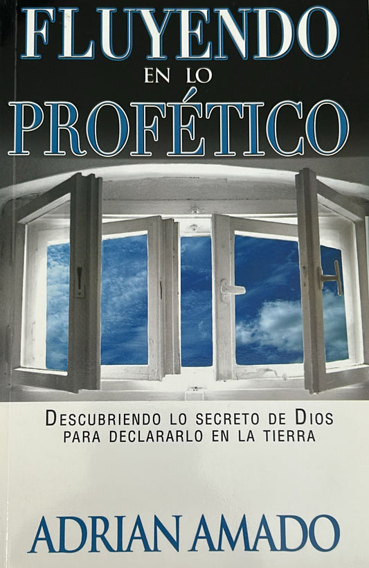 INFLUYENDO EN LO PROFETICO