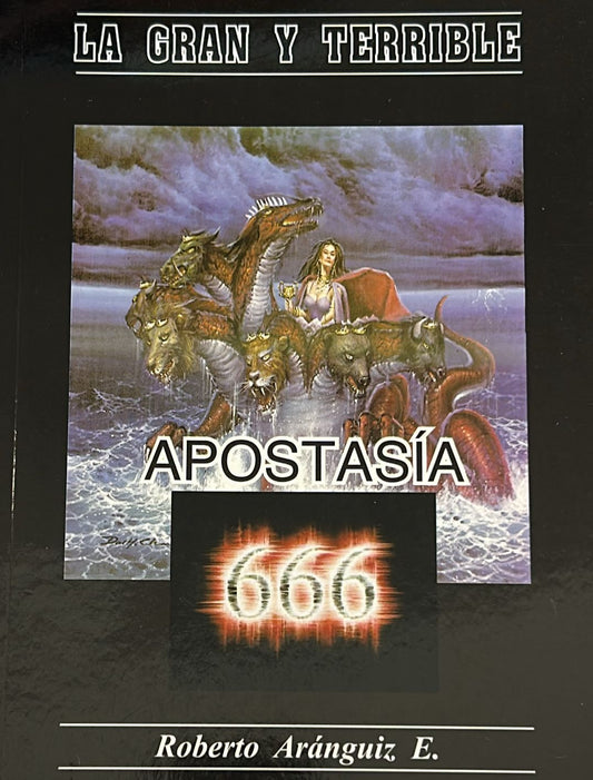 LA GRAN Y TERRIBLE APOSTASI