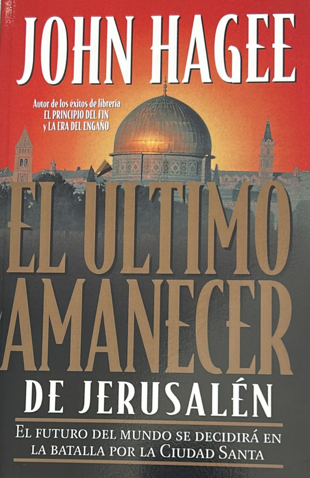 EL ULTIMO AMANECER DE JERUSALEN