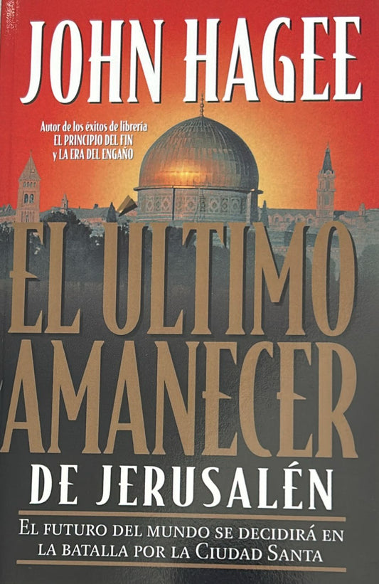 EL ULTIMO AMANECER DE JERUSALEN